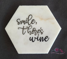 Load image into Gallery viewer, Smile, There&#39;s Wine - Marble Coaster
